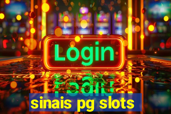 sinais pg slots